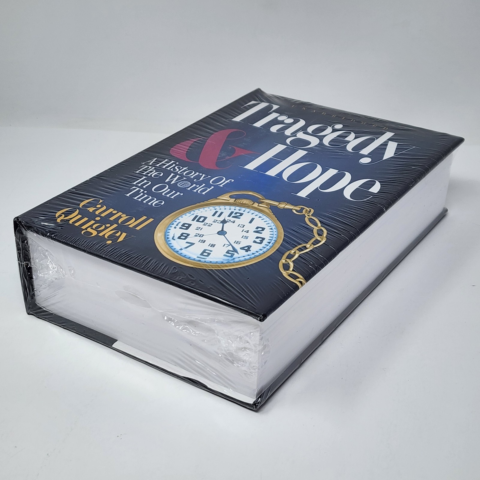 Tragedy & Hope: A History of the World in Our Time by Carroll Quigley Hardcover
