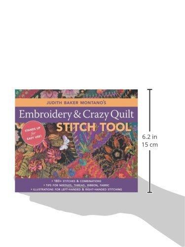 Judith Baker Montano’s Embroidery & Craz: 180+ Stitches & Combinations Tips for