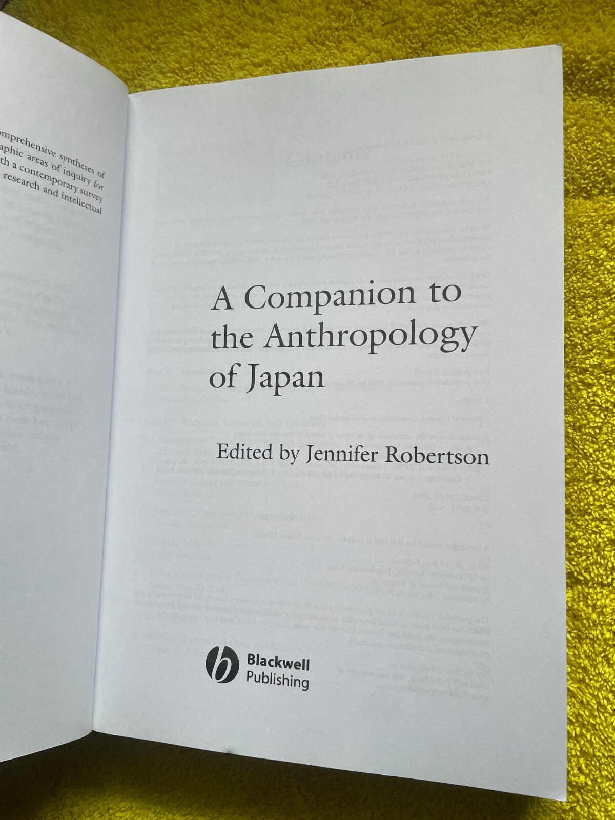JENNIFER ROBERTSON, A COMPANION TO THE ANTHROPOLGY OF JAPAN. 2008. 518 PAGES