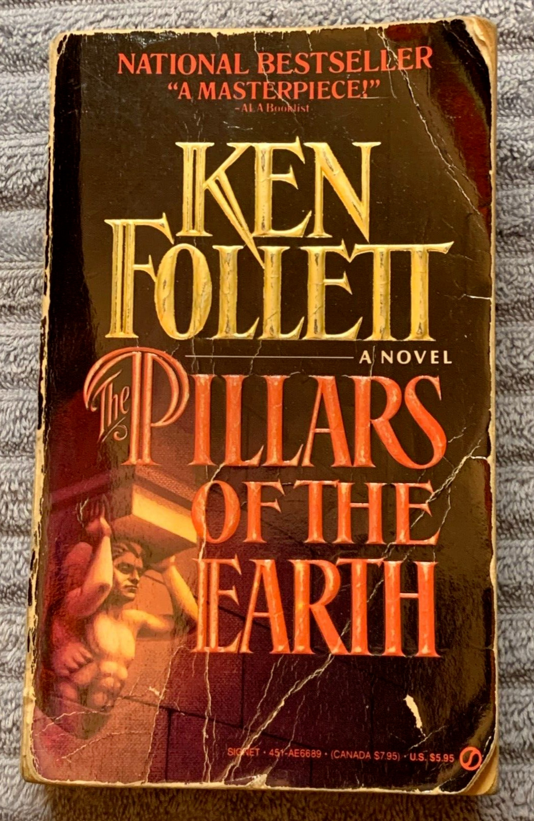 The Pillars of the Earth by Ken Follett 1990 Signet 1st Edition Paperback *Grail