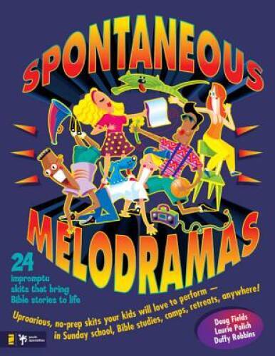 Spontaneous Melodramas – Paperback By Fields, Doug – GOOD