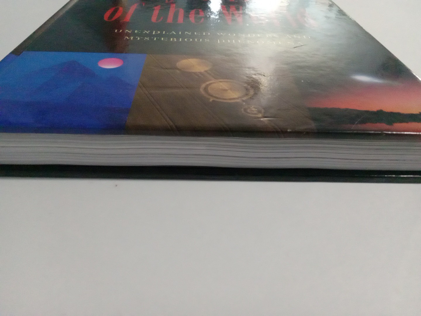 Mysteries of the World: Unexplained Wonders and Mysterious Phenomena, HC – 2007.
