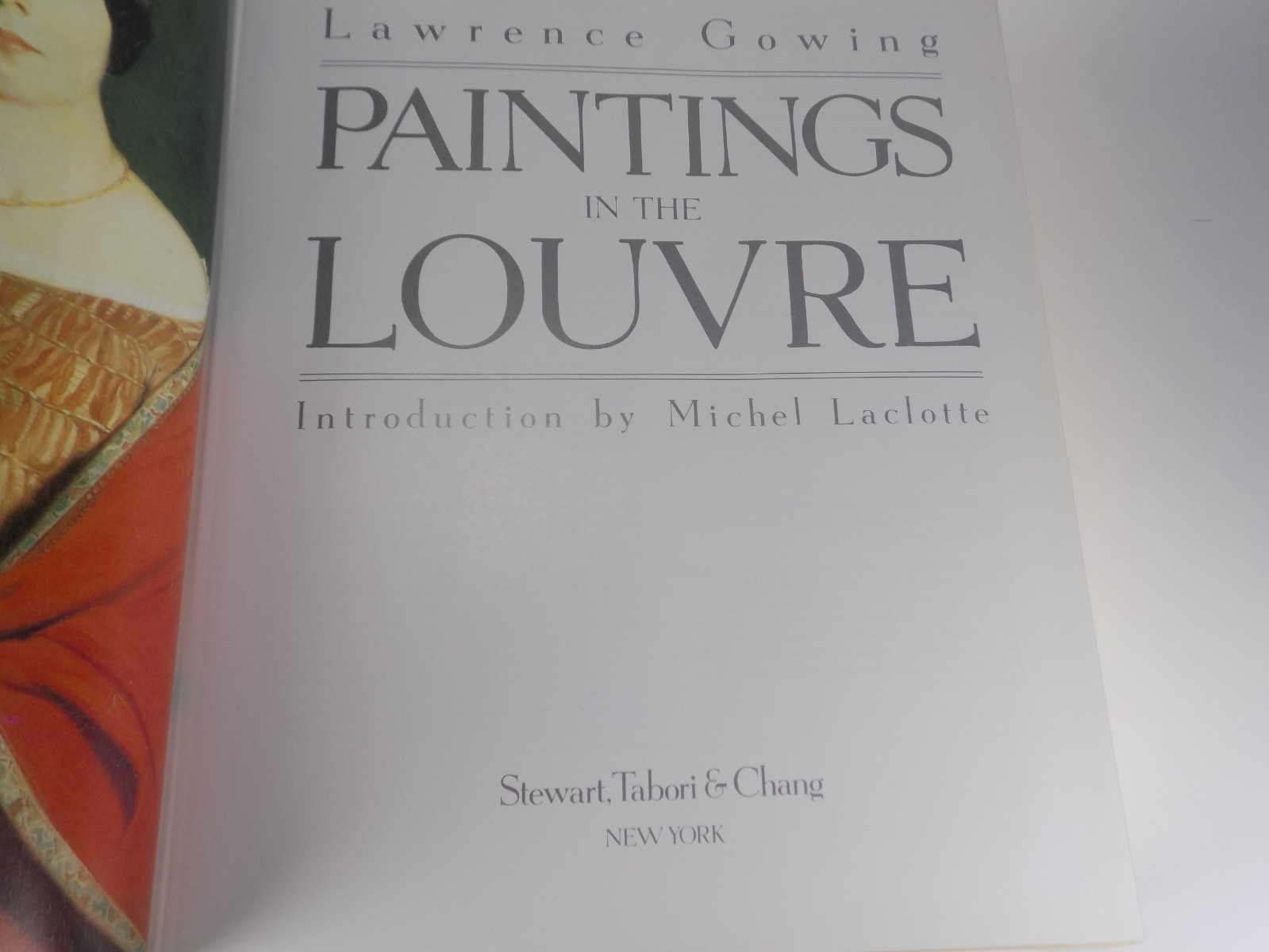 Paintings in the Louvre by Lawrence Gowing Embossed Stewart Tabori Chang