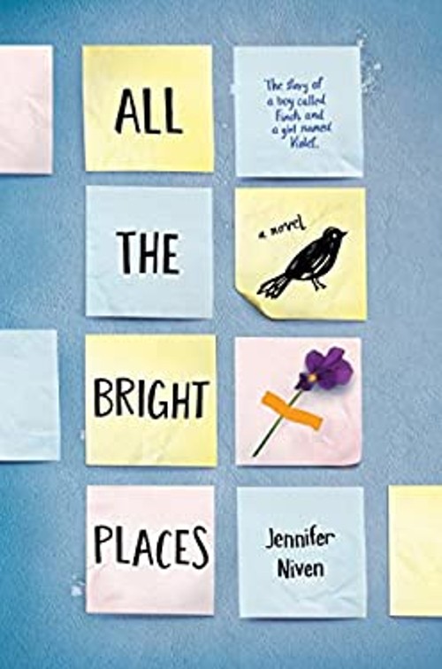 All the Bright Places Library Binding Jennifer Niven