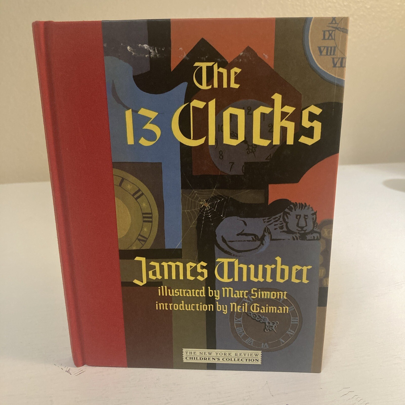 The 13 Clocks Hardcover Book 2008 by James Thurber Illustrated By Marc Simont