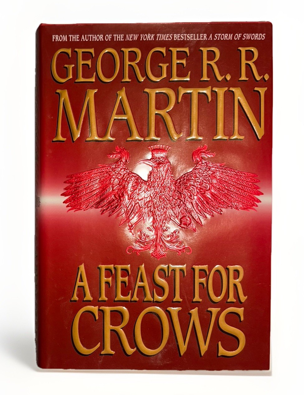 A Feast For Crows George RR Martin [1st Edition & 1st Printing]* Rare