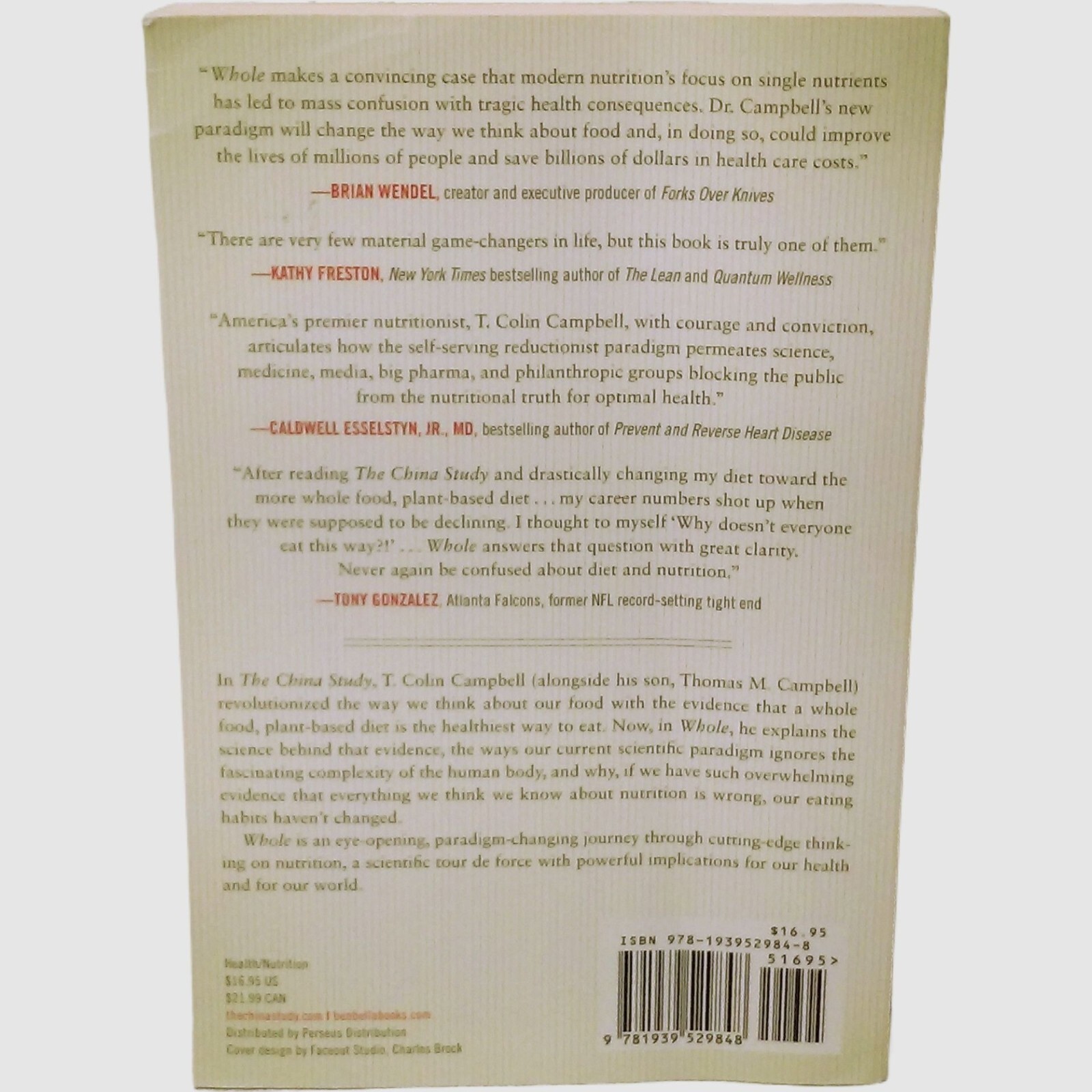 Whole-Rethinking Science of Nutrition T. Colin Campbell Ben Bella 2014 Lifestyle