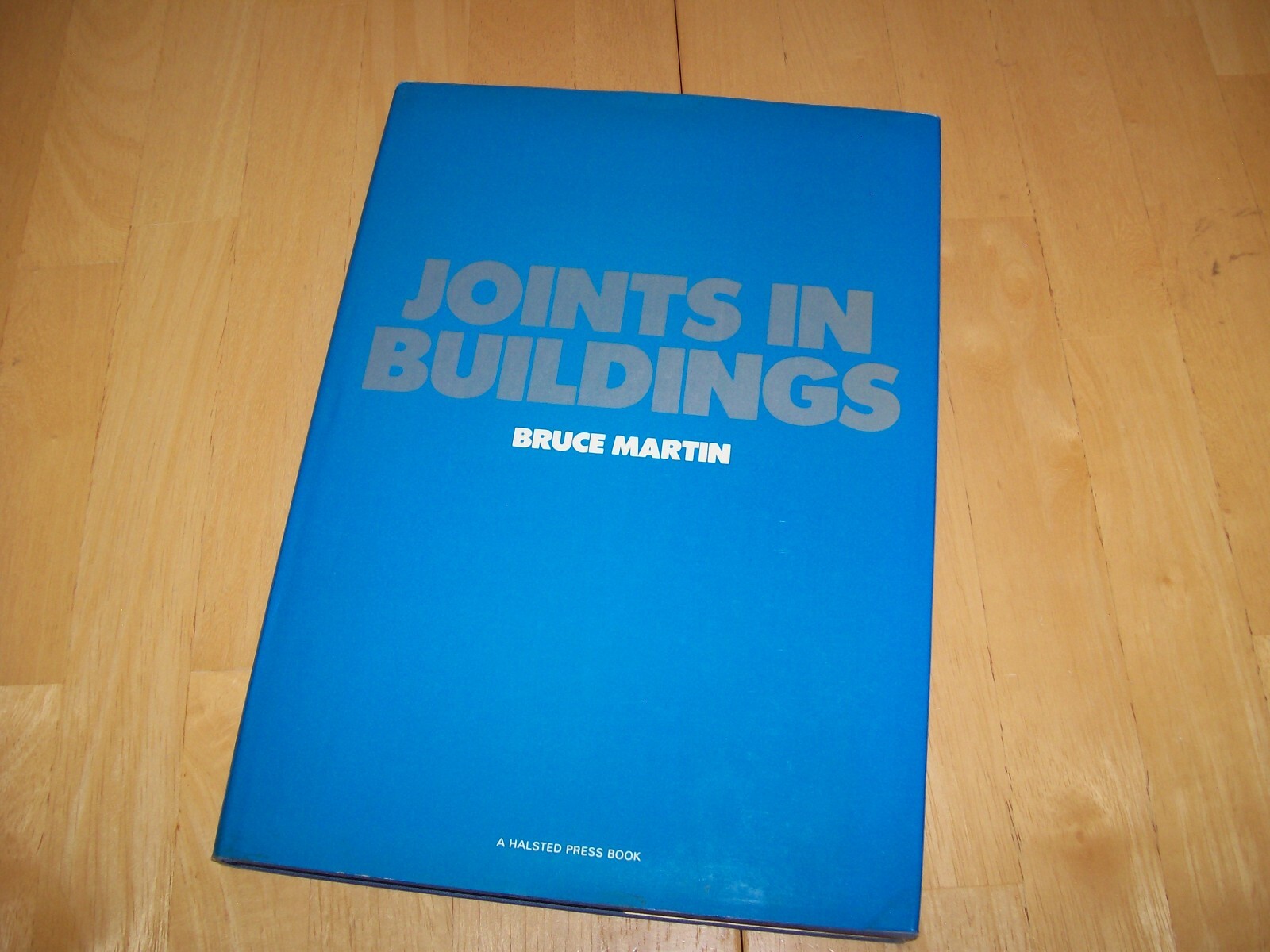 Vintage Joints in Buildings by Bruce Martin Hardcover Jointing How to Guide Book