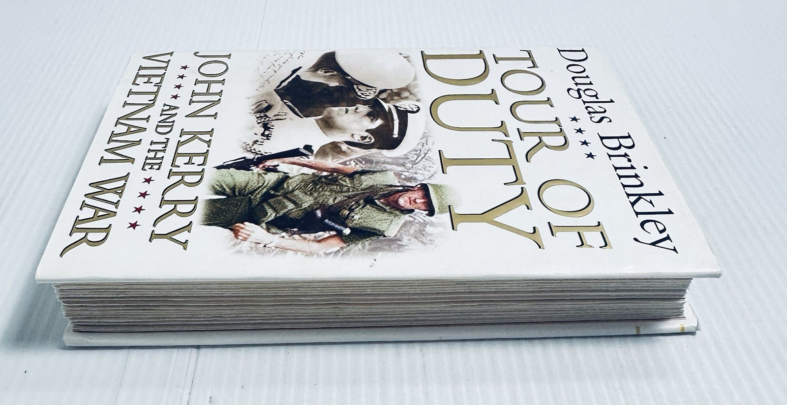 Tour of Duty John Kerry Vietnam War Brinkley Douglas History Politics Study