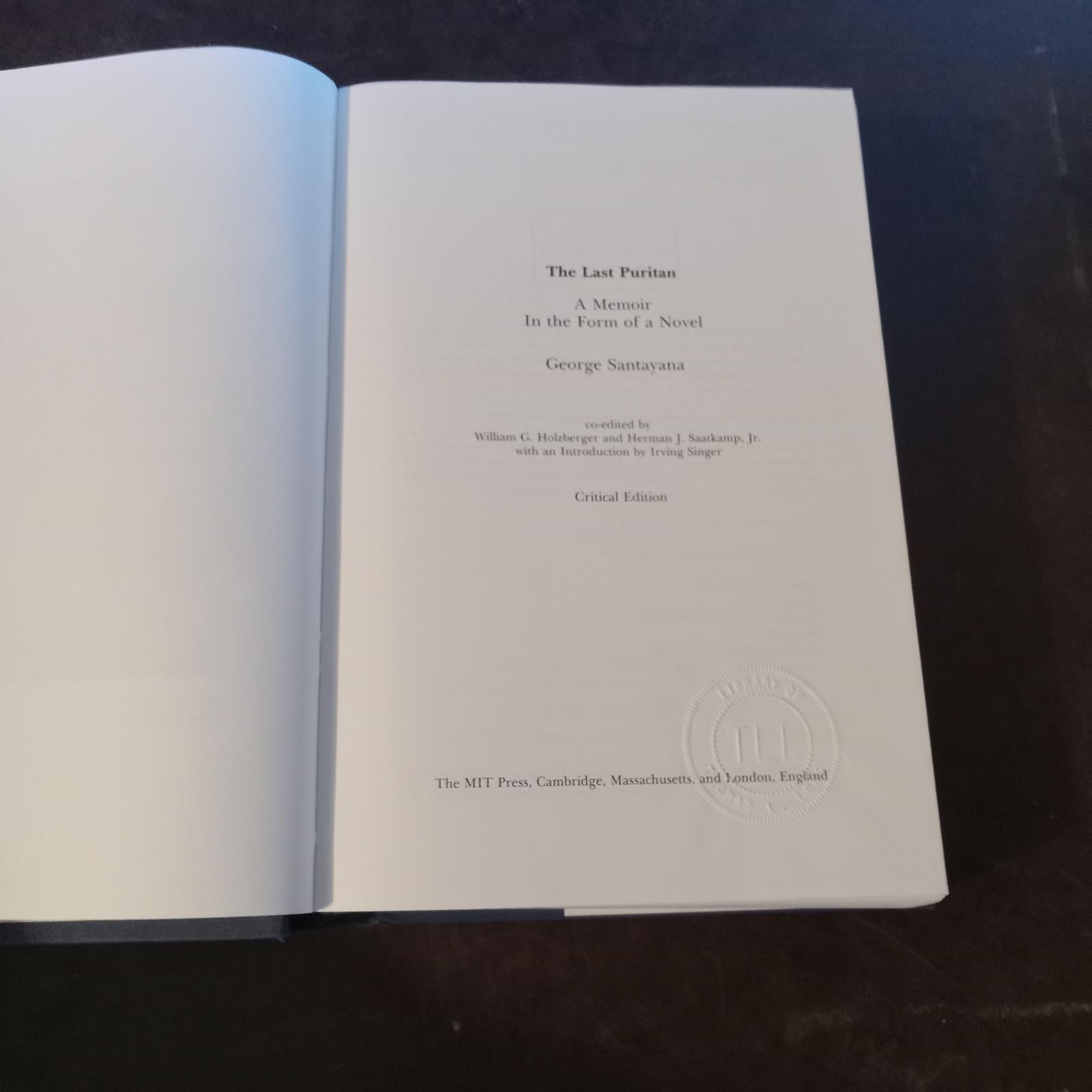 George Santayana The Last Puritan Critical Edition Vol IV 1994 MIT Press 4toHCDJ