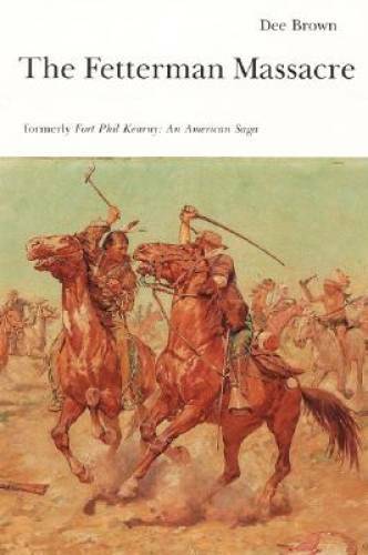 The Fetterman Massacre (formerly, ‘Fort Phil Kearney: An American Saga) – GOOD