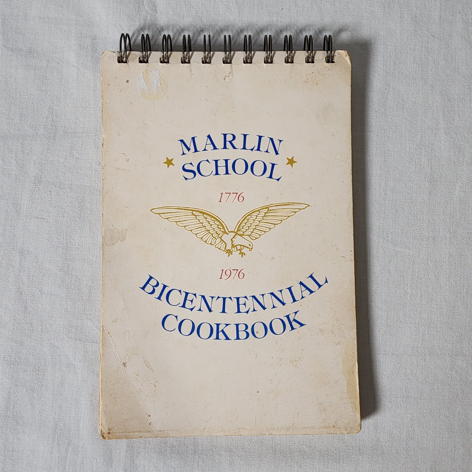 Vintage Bicentennial Cookbook Marlin School 1776-1976 Wire Spiral Bound 82 Pages