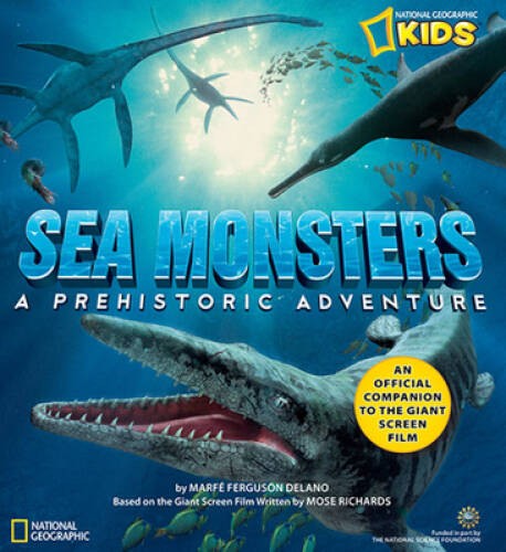 Sea Monsters: A Prehistoric Adventure – Paperback – ACCEPTABLE
