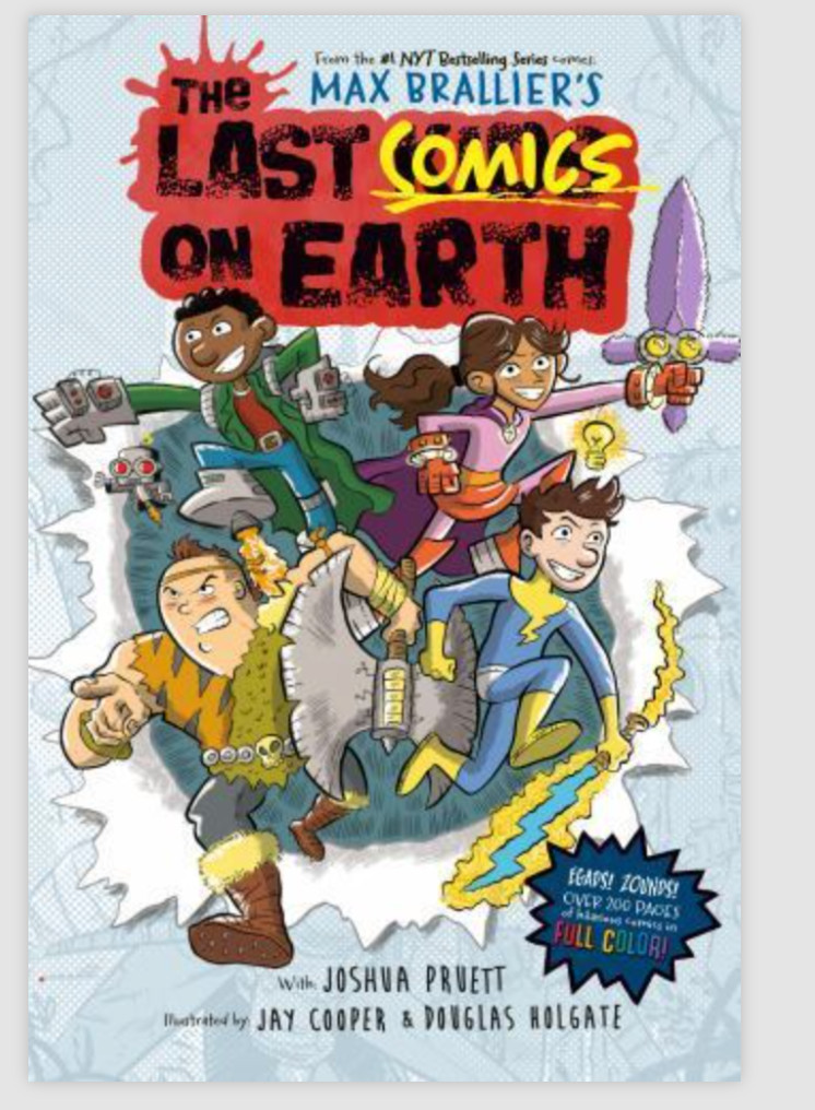 The Last Comics on Earth by Max Brallier NEW Hardcover Full Color