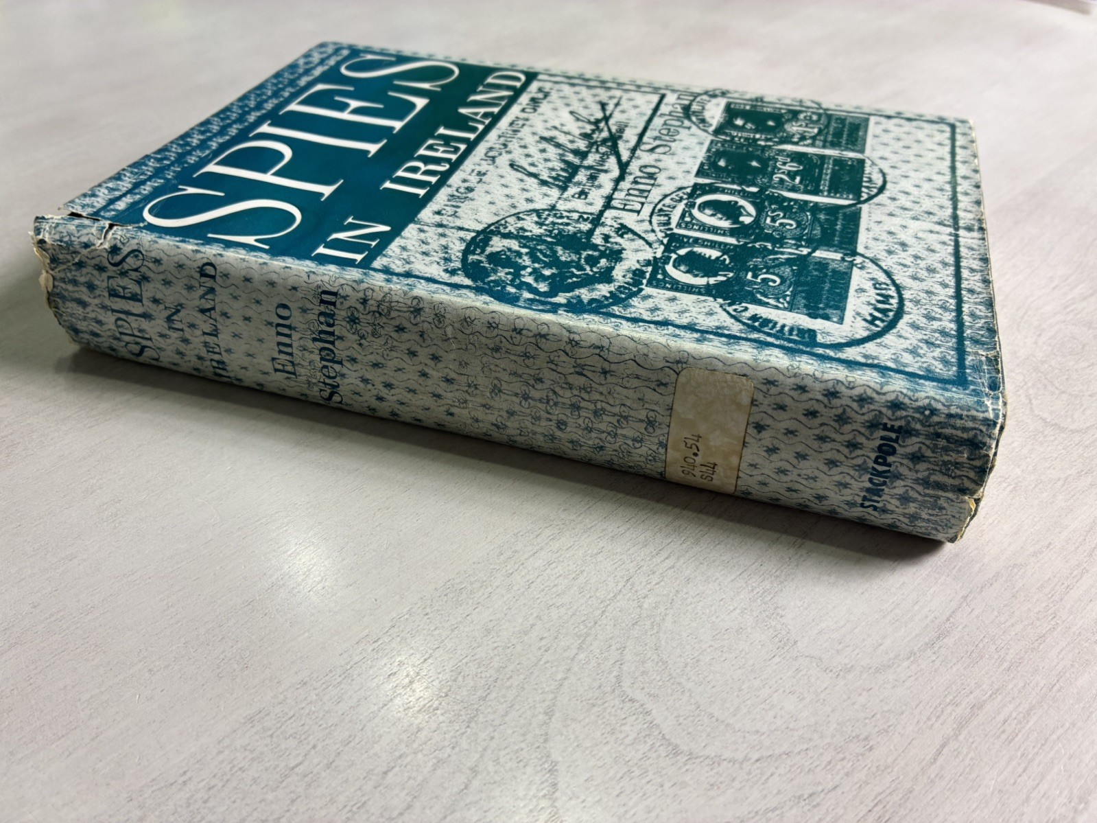 Spies in Ireland (1965) by Enno Stephan – 1st Edition, HC/DJ – Stackpole Books