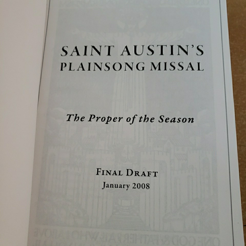 Saint Austin’s Plainsong MISSAL Lancelot Andrewes Press Hardcover 2008 Orthodox