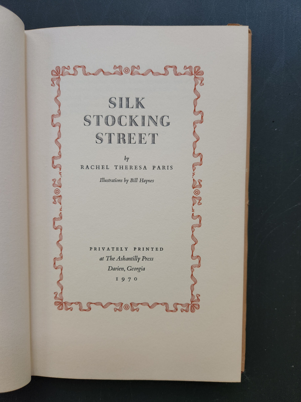 Silk Stocking Street by Rachel Paris 1970 Hardcover Privately Published History
