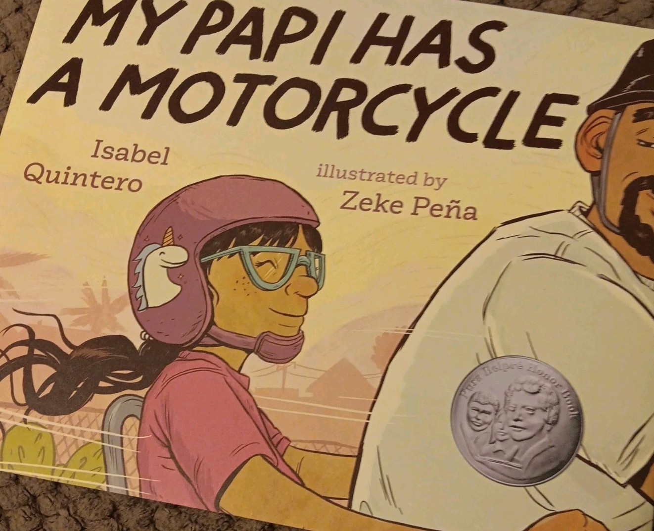 My Papi Has a Motorcycle HARDCOVER – 2019 by Isabel Quintero