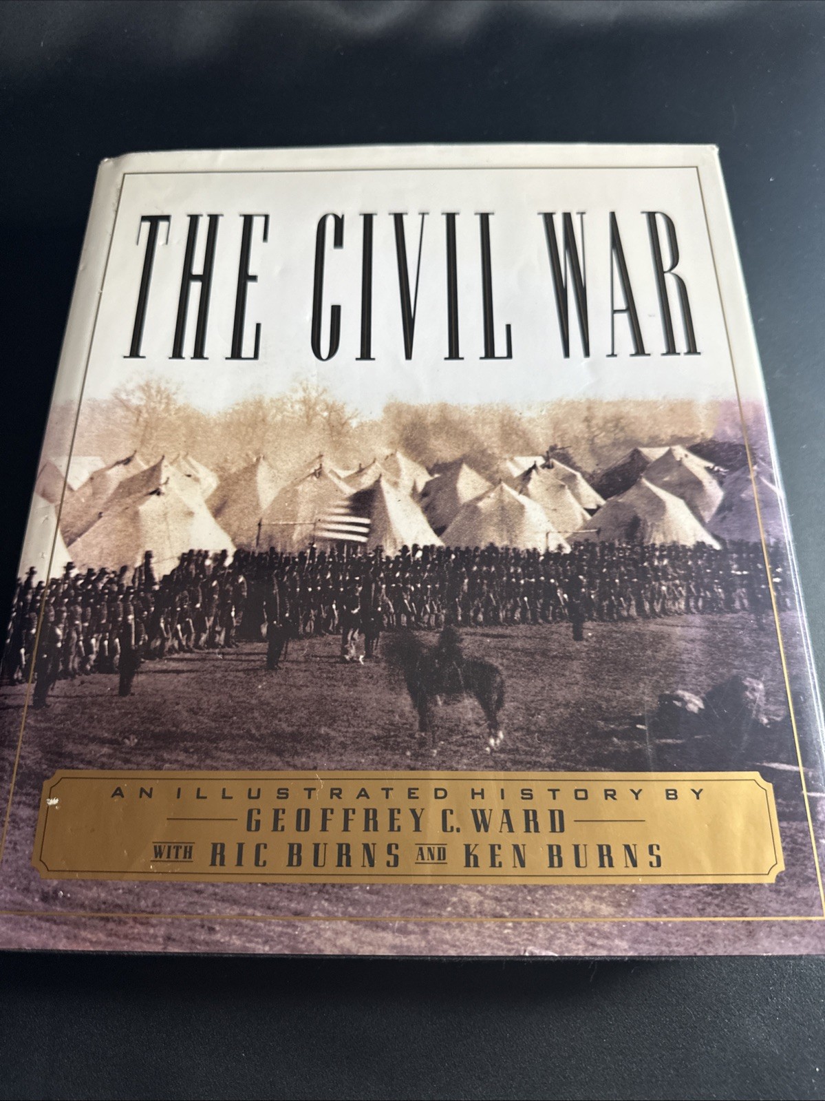 Civil War : An Illustrated History by Ric Burns, Ken Burns and Geoffrey C. Ward
