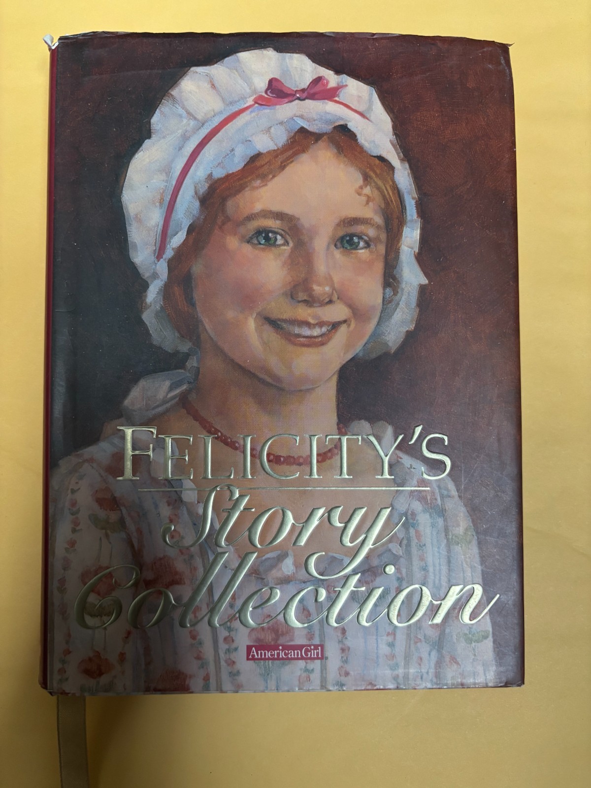 FELICITY’S STORY COLLECTION (AMERICAN GIRLS) By Valerie Tripp HC Good Condition