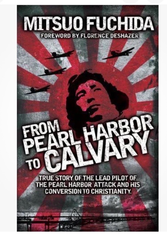 From Pearl Harbor to Calvary by Mitsuo Fuchida 2011 Very Fine Unread Condition