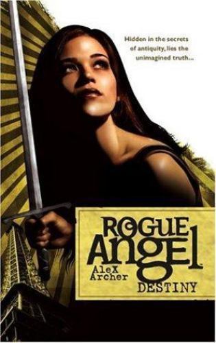 Destiny; Rogue Angel, Book 1 – Alex Archer, 9780373621194, paperback
