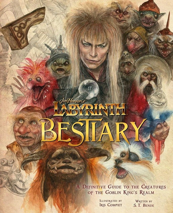 Jim Henson’s Labyrinth: Bestiary: A Definitive Guide to… (hardcover)