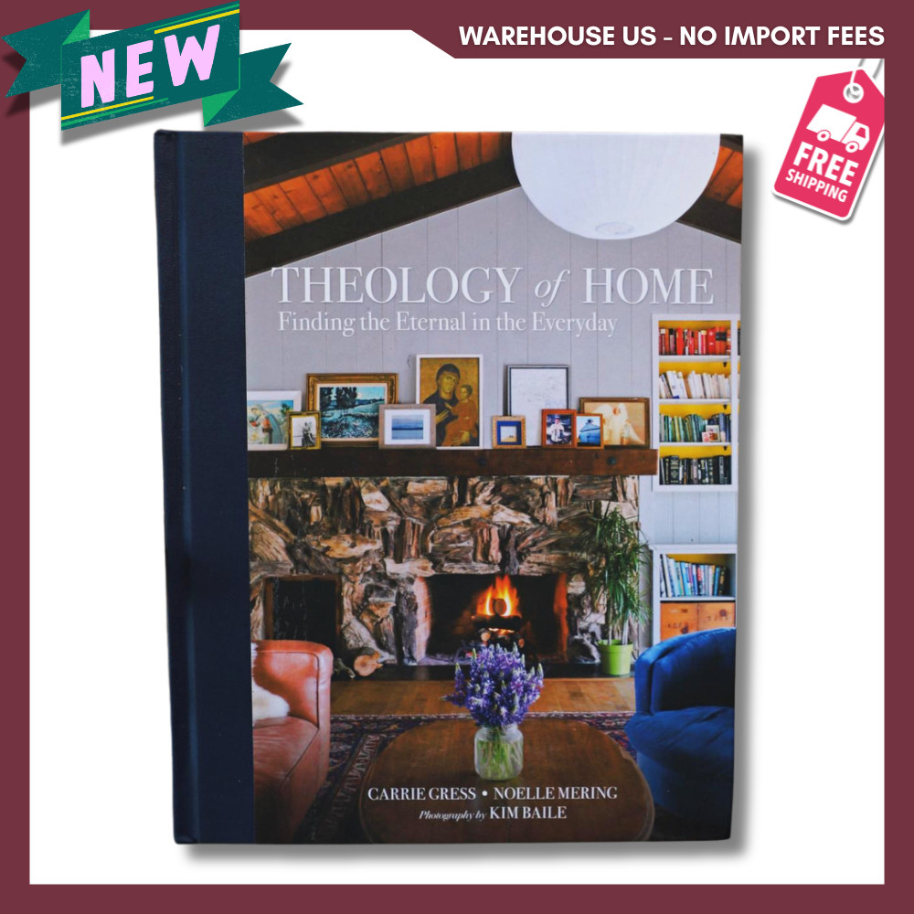 NEW Theology of Home Finding the Eternal in the Everyday 9781505113655, FREESHIP