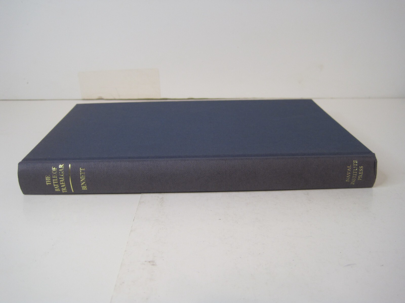 The Battle of Trafalgar by Geoffrey Bennet Hardcover 1978 Naval Institute Press