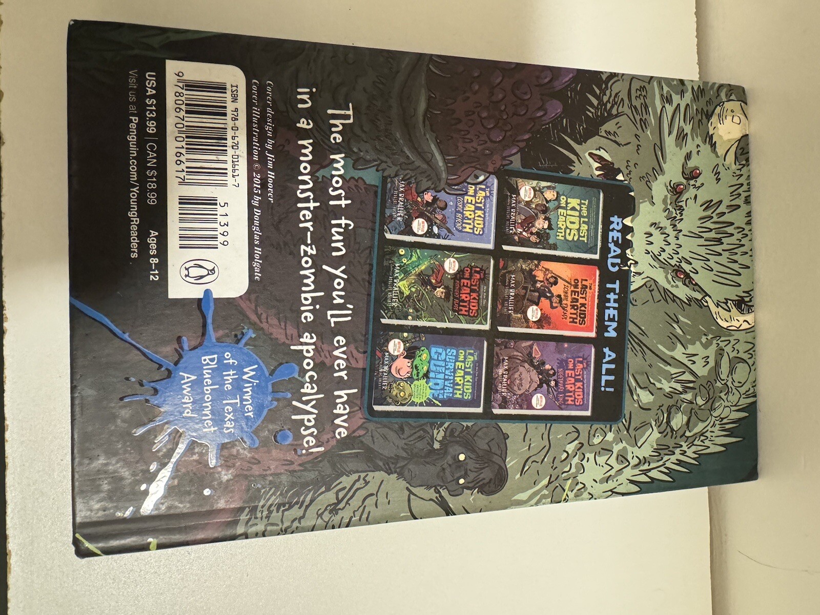 The Last Kids on Earth Ser.: The Last Kids on Earth by Max Brallier (2015,…