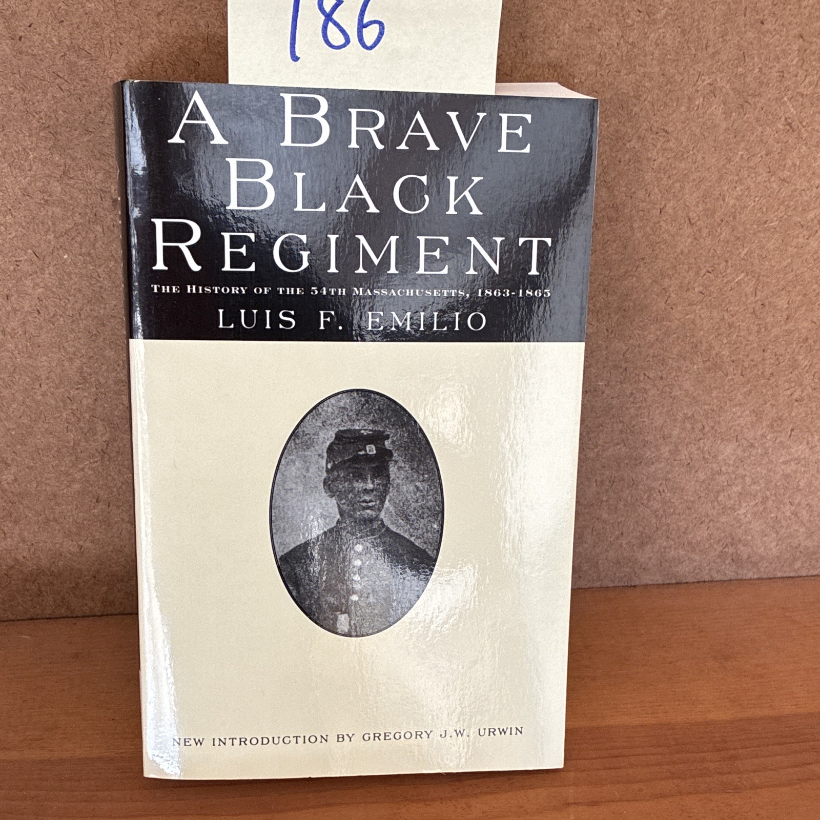 Luis F. Emilio A Brave Black Regiment PB Da Capo Civil War 54th Massachusetts