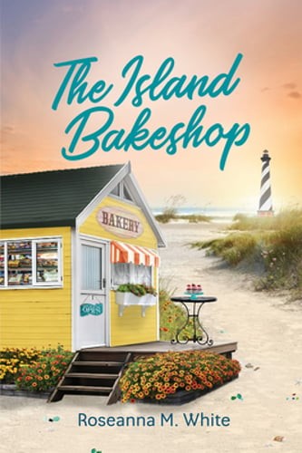 The Island Bakeshop by Roseanna M White: New