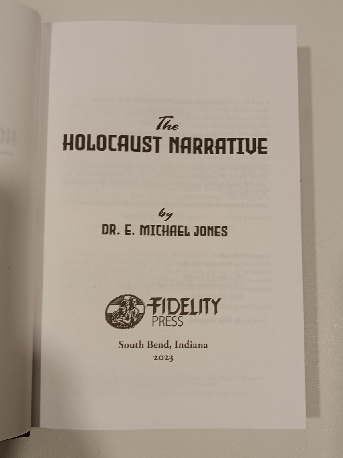 Holocaust Narrative by Michael Jones HB
