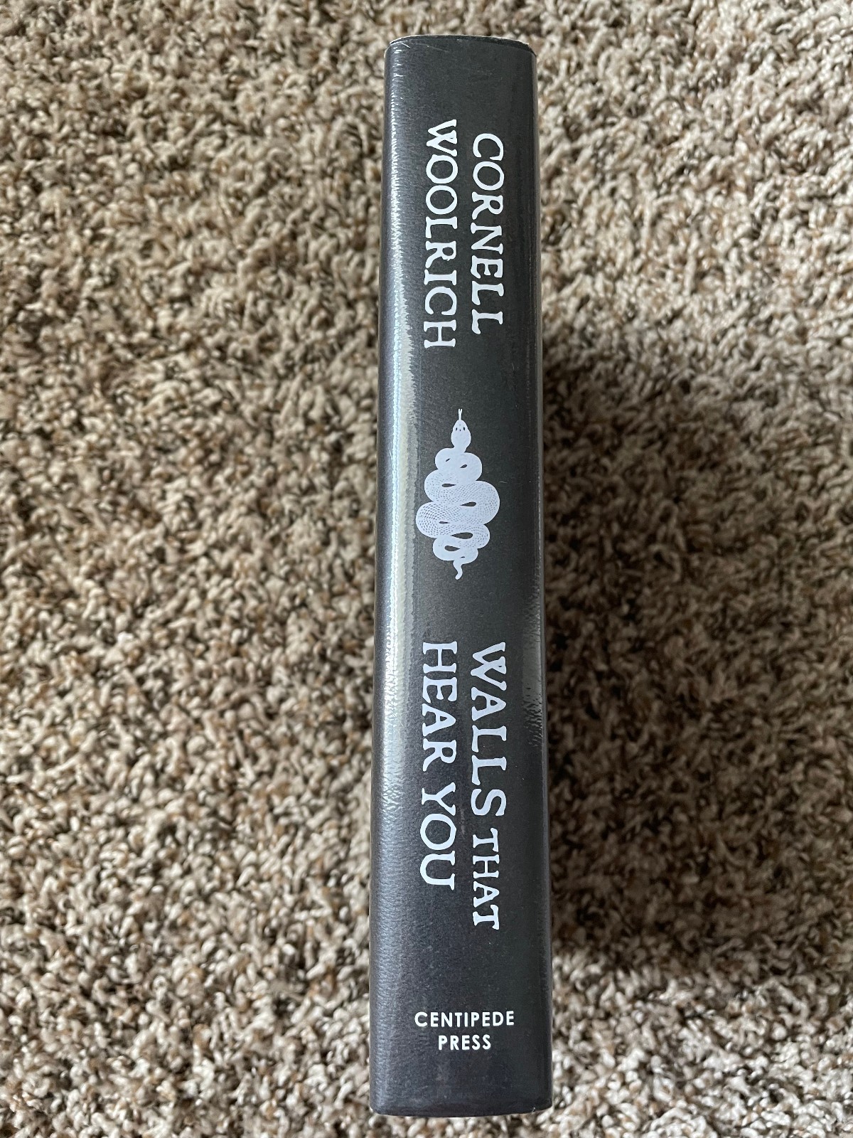 WALLS THAT HEAR YOU Cornell Woolrch 1st Centipede Press trade (UNSIGNED) HC OOP