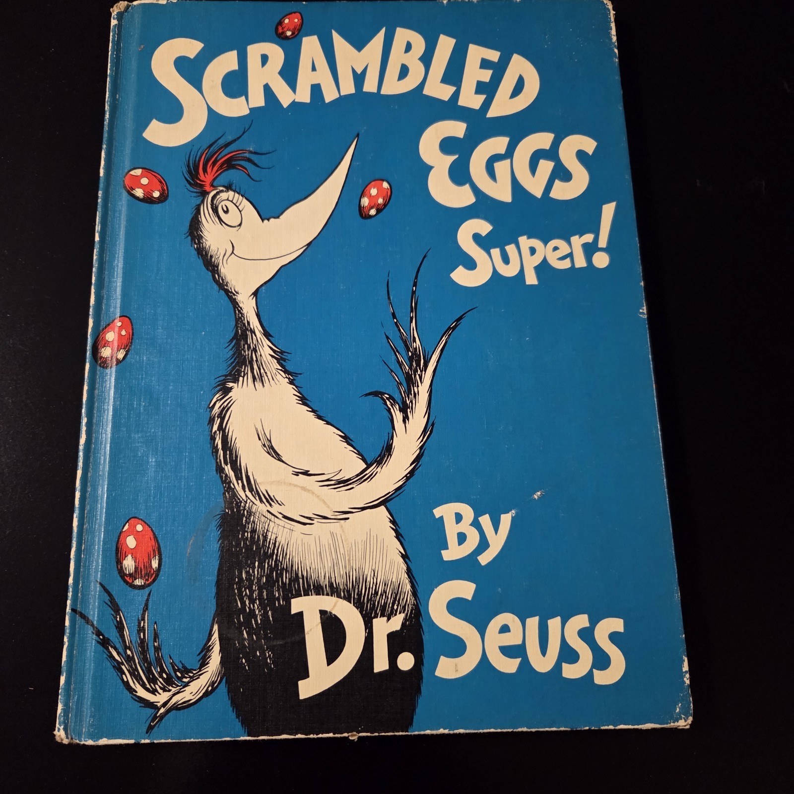 1953 – Scrambled Eggs Super! – Written & Illustrated by Dr. Suess – Random House