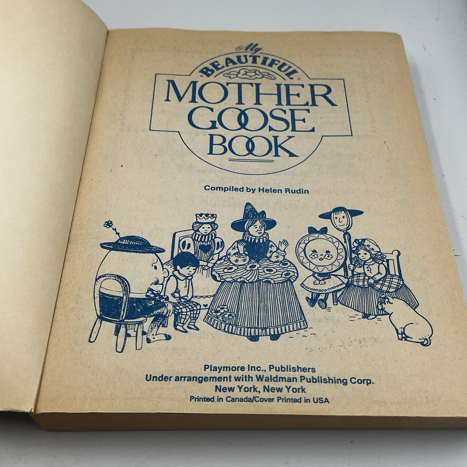 Vintage 1984 My Beautiful Mother Goose Book Compiled by Helen Rudin 320 Pages