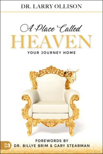 A Place Called Heaven: Your Journey Home by Dr. Ollison, Larry: Used