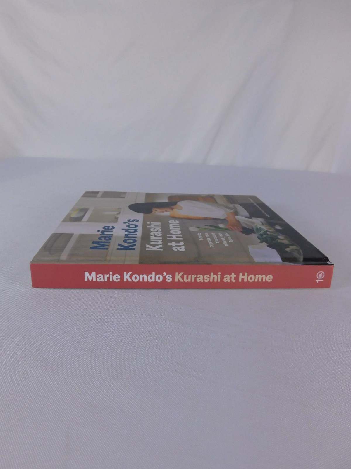 Marie Kondo’s Kurashi At Home Marie Kondo Ten Speed Press Hardcover English