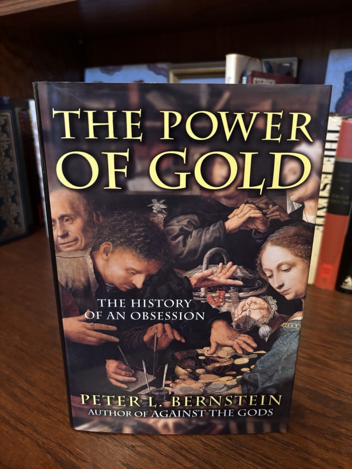 The Power of Gold. Peter Bernstein. 1st HC Ptg. Wiley 2000. Fine Unread