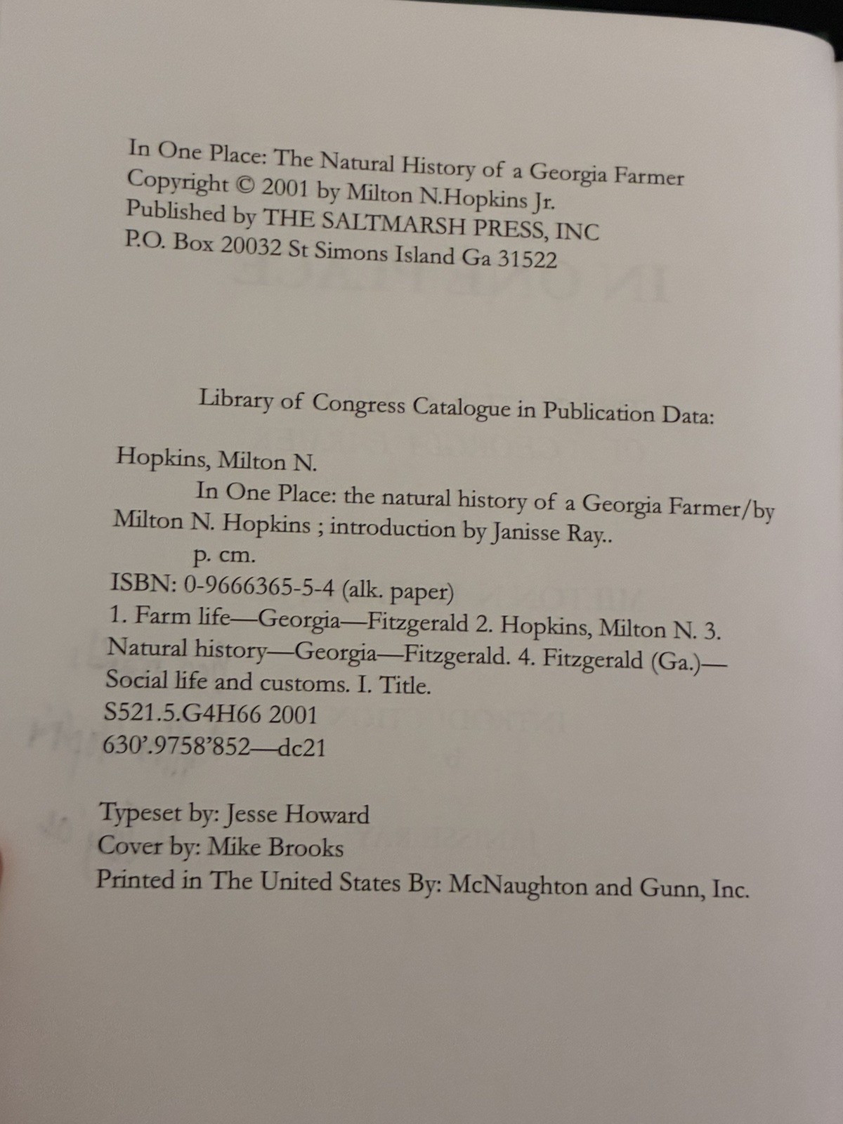 In One Place:The Natural History of a Georgia Farmer by Milton Hopkins Jr signed