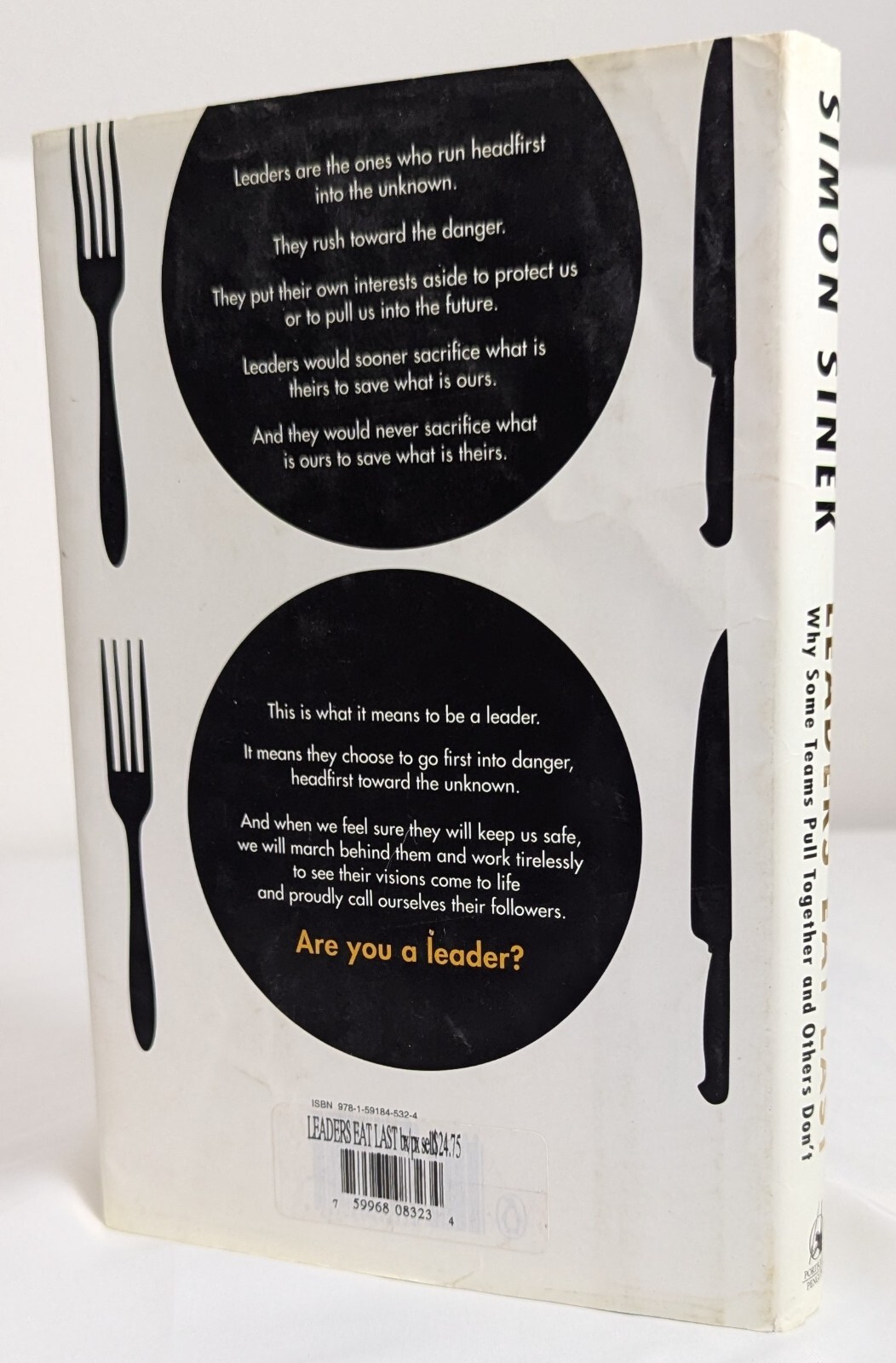Leaders Eat Last: Hardcover, by Sinek Simon – Management Leadership