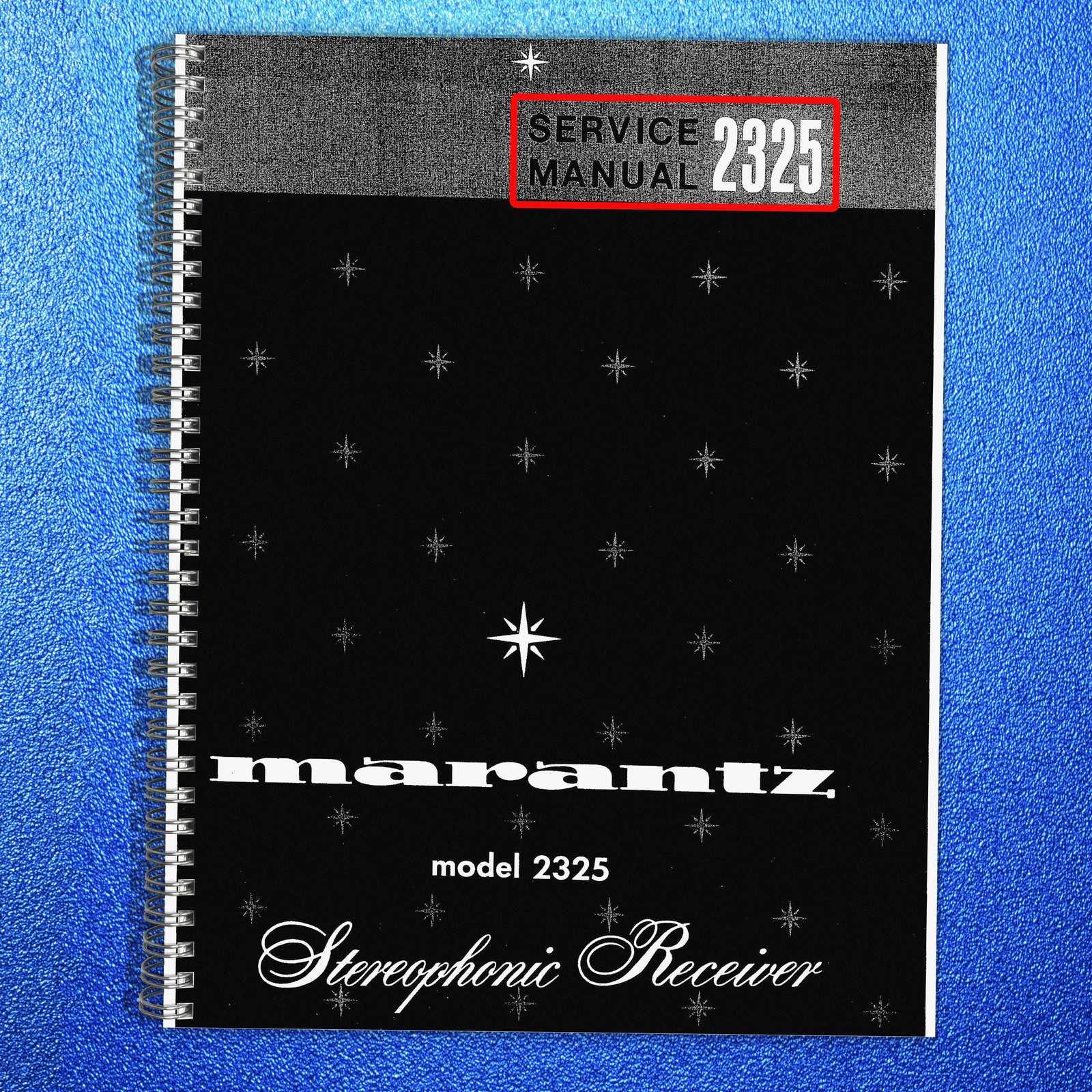 MARANTZ 2325 RECEIVER SERVICE MANUAL , BOUND, TOUGH COVERS, FOLDOUT DIAGRAMS