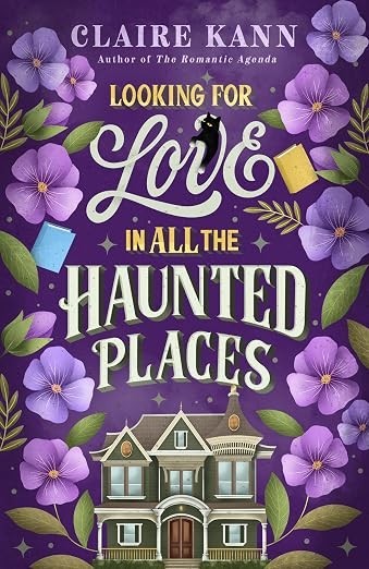 Looking For Love In All The Haunted Places by Claire Kann 2024 Berkley TPB
