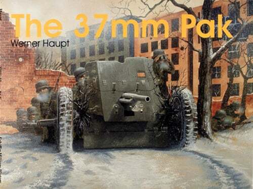 The 37mm Pak by Werner Haupt: Used