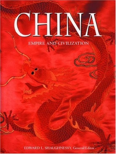 China: Empire and Civilization by