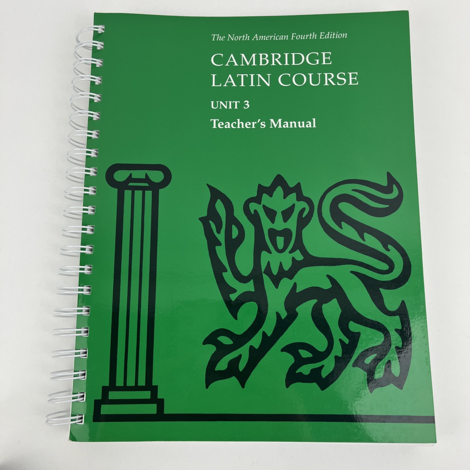 Cambridge Latin Course Unit 3 Teacher’s Manual North American edition (North Ame