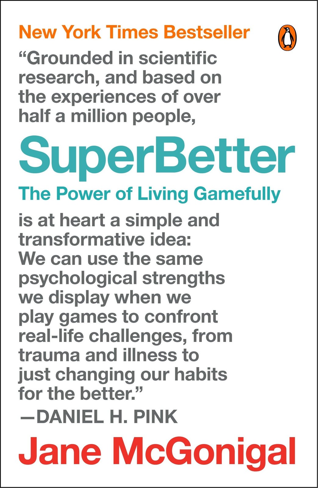 SuperBetter: The Power of Living Gamefully by Jane McGonigal