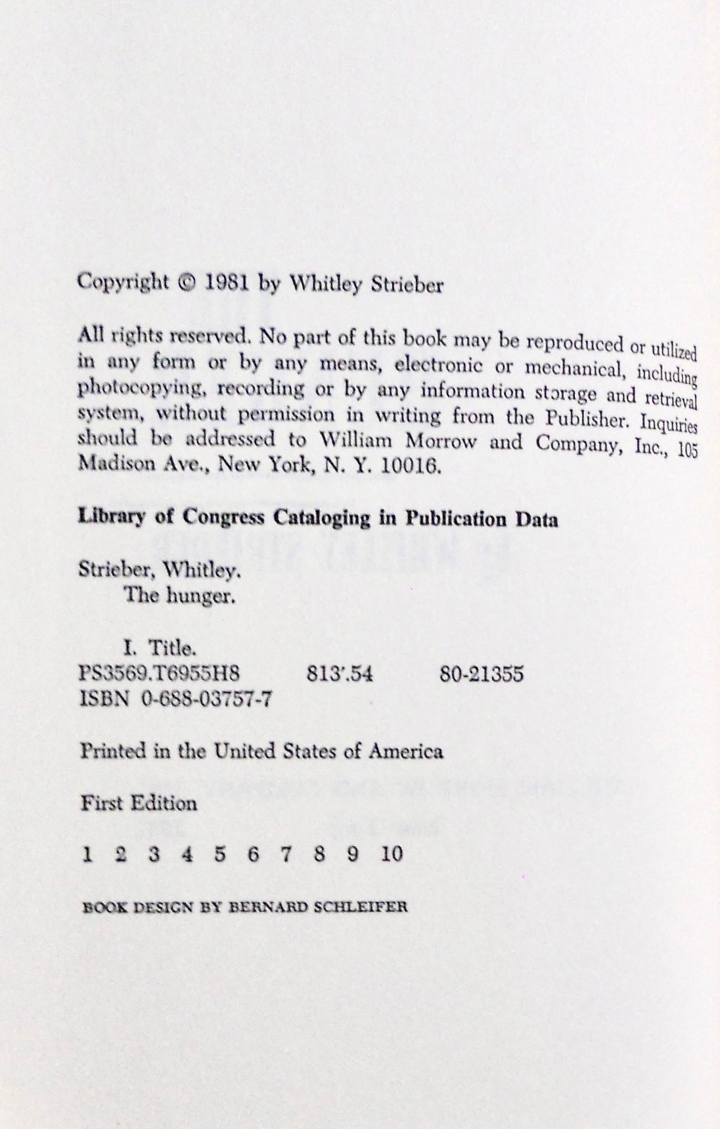 Whitley Strieber. THE HUNGER. Morrow, 1981. 1st HC/DJ. Author’s 2nd Book. Scarce