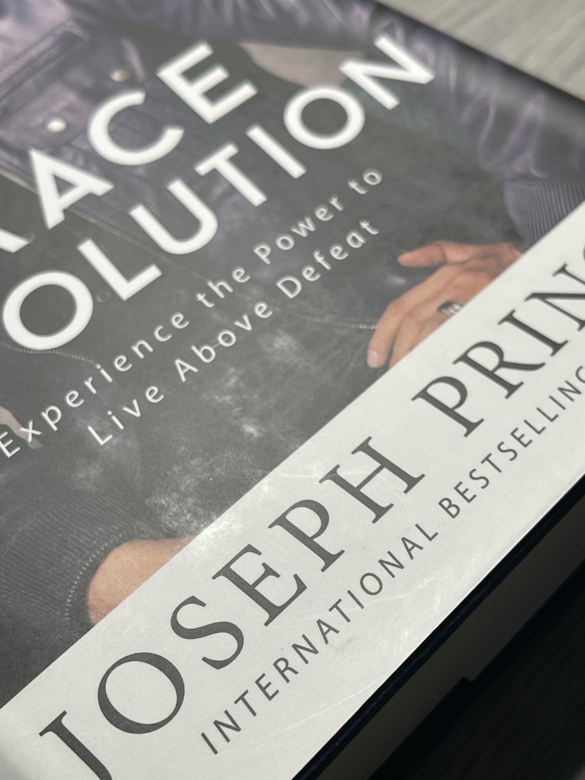 Grace Revolution Experience the Power to Live Above Defeat Joseph Prince -Unread