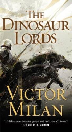 The Dinosaur Lords: A Novel – Mass Market Paperback – ACCEPTABLE